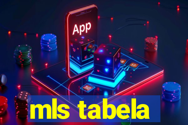 mls tabela